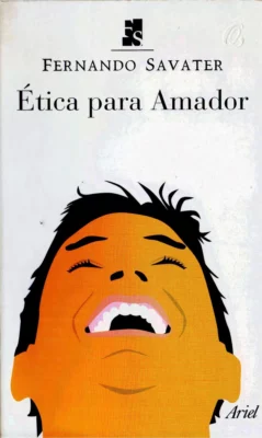 Etica Para Amador - Fernando Savater