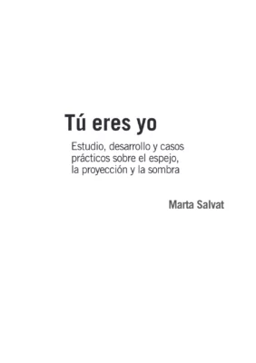 Tu eres yo by Marta Salvat